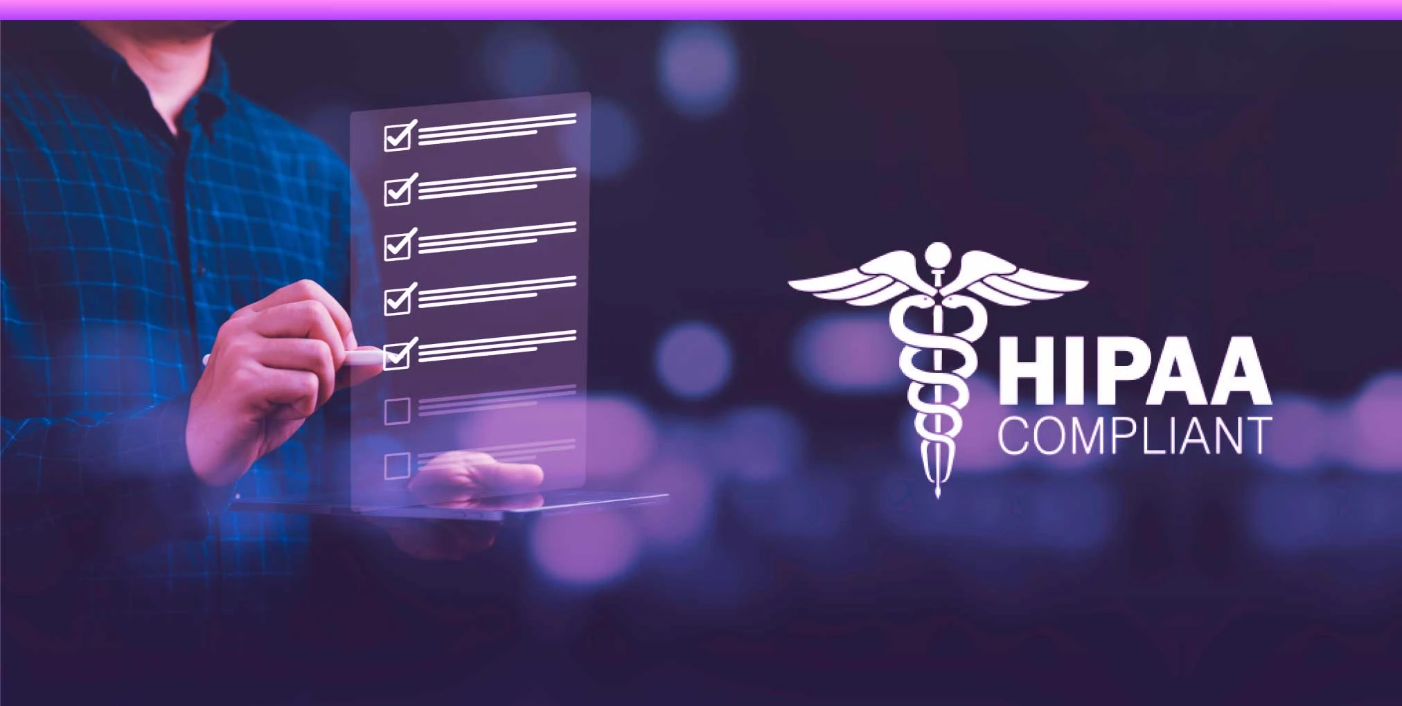 HIPAA Compliance Checklist: Ensuring Your Organization Meets Standards